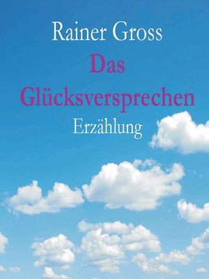 cover image of Das Glücksversprechen